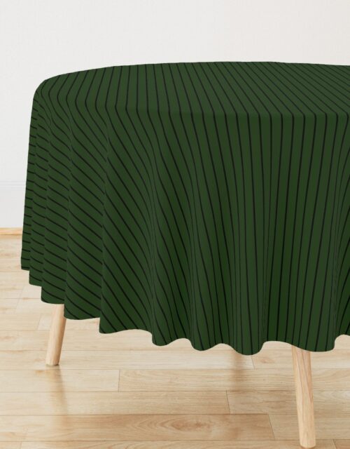 Classic wider 1 Inch Black Pinstripe on a Dark Forest Green Background Round Tablecloth