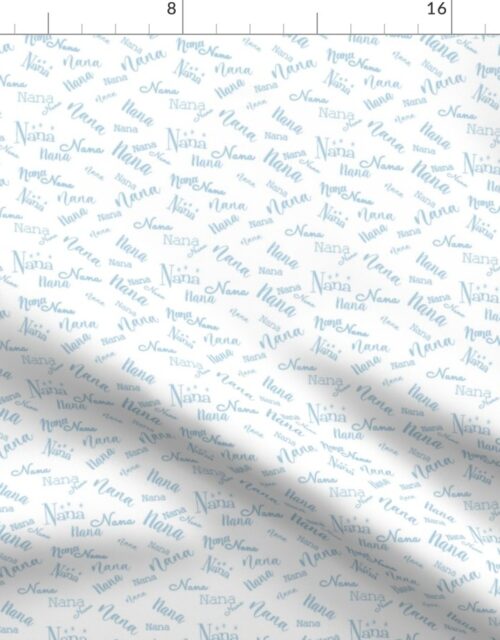 Nana Grandmother Granma Text in Sky Blue Script Fonts on White Fabric